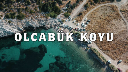 Karaburun Olcabük Koyu: İnci Gibi Koy #11